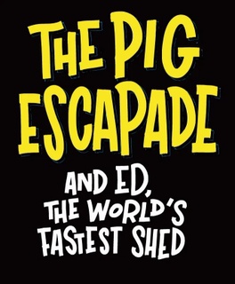 The Pig Escapade