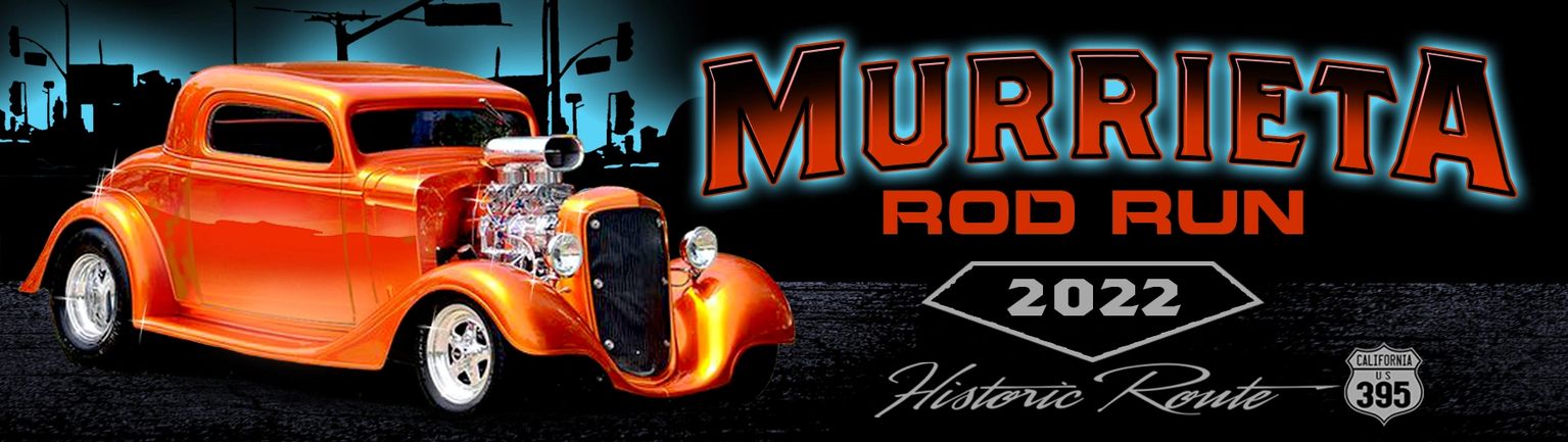 2023 Murrieta Rod Run