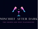 Mischief After Dark Events