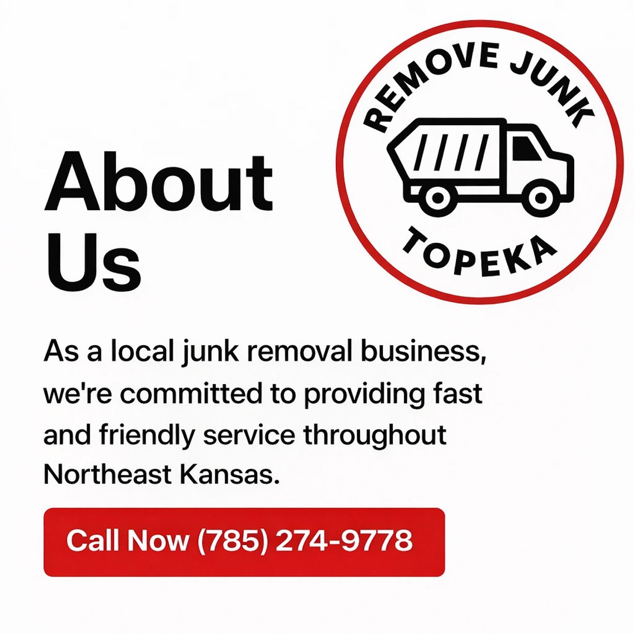 Junk Removal in Topeka offering fast, friendly service for homes, garages, estates (785) 274-9778
