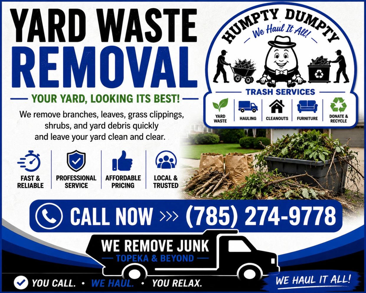 Yard waste removal service with fast, reliable, and affordable pricing in Topeka.