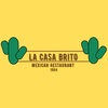 La Casa Brito Mexican  Restaurant