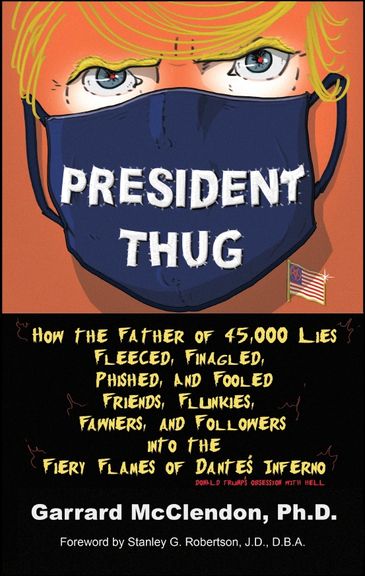 Illustration of a masked figure labeled 'President Thug' with a critical quote on a book cover.