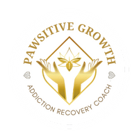 PAWSITIVE GROWTH
ADDICTION RECOVERY COACH