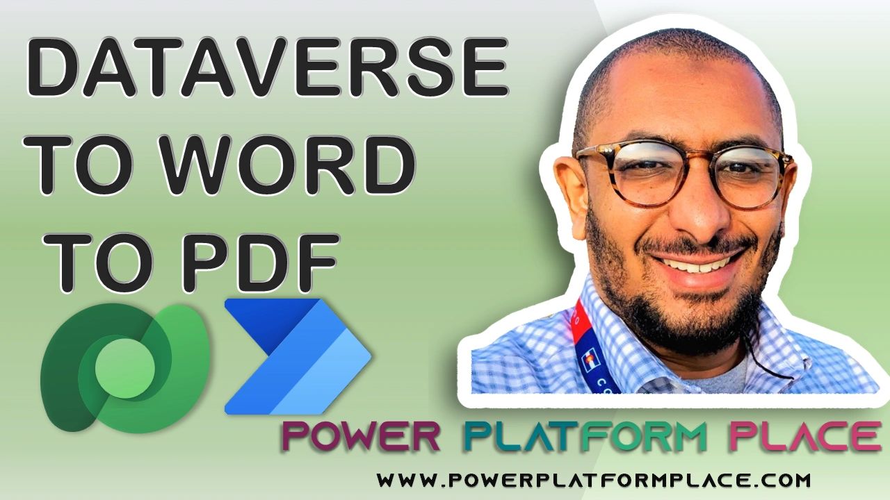 Generate Word & PDF Documents from Dataverse Related Tables✨