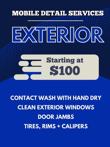 Mobile detail services for exterior car cleaning starting at $100.