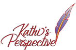 Kathi's Perspective