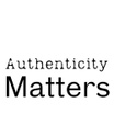 Authenticity Matters
