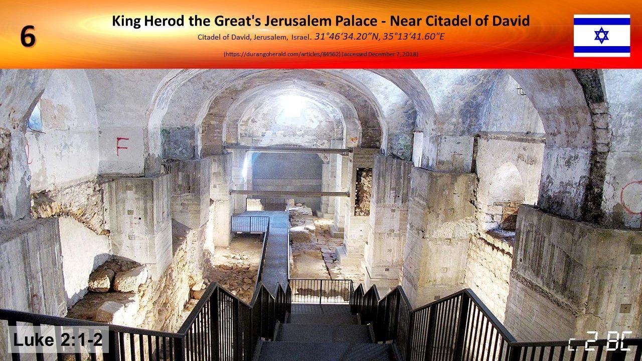The Ruins of King Herod’s palace in Jerusalem [5 BC]