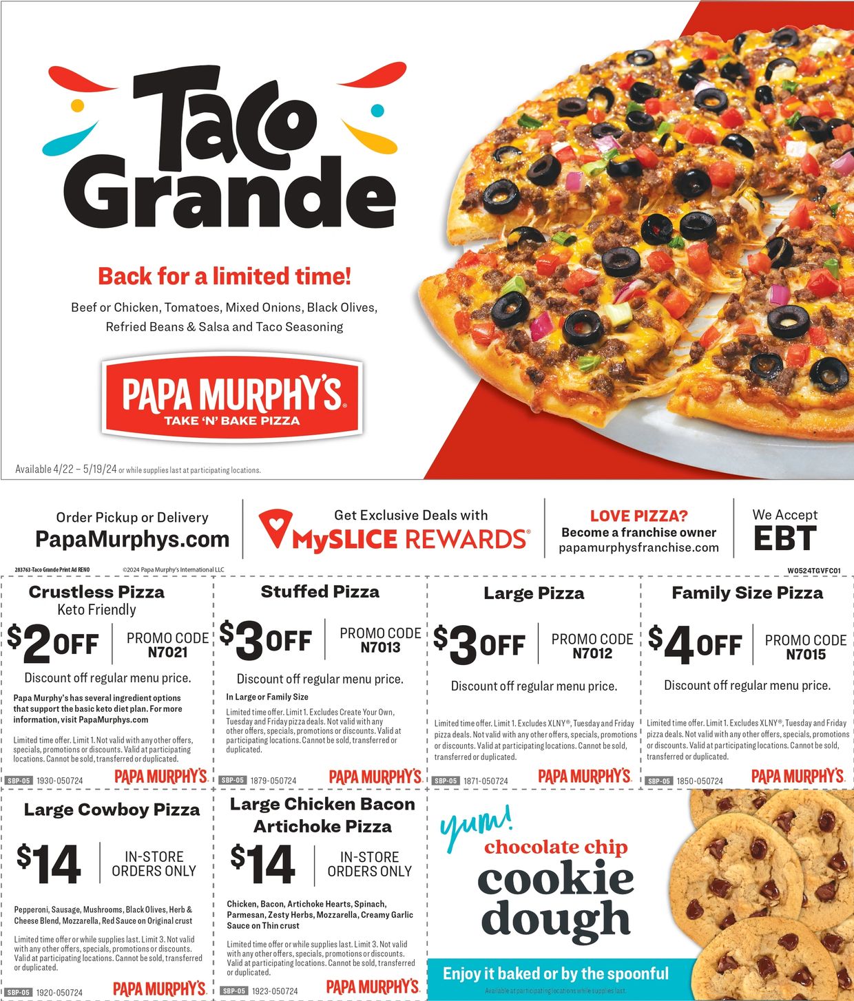 Taco Grande Back for a Limited Time!
Order Now!
At Papa Murphy's!