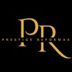 Prestige Reformas