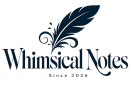 Whimsical Notes