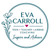 Eva Carroll  
Inspire and Achieve