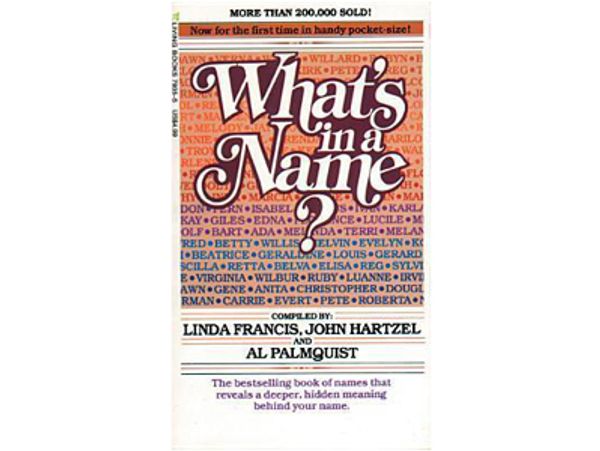 What's in a Name? Book by Al Palmquist