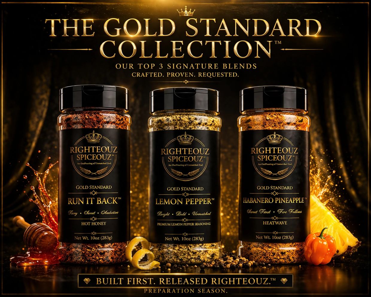 Three premium seasoning blends from Righteouz Spiceouz's Gold Standard Collection.
