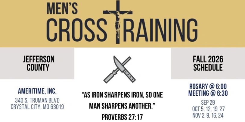 Flyer for men's cross training with fall 2026 schedule and biblical quote.