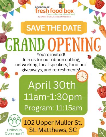 Grand opening event for FoodShare Fresh Food Box on April 30th in St. Matthews, SC.