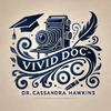 Vivid Doc:
Dr. Cassandra Hawkins