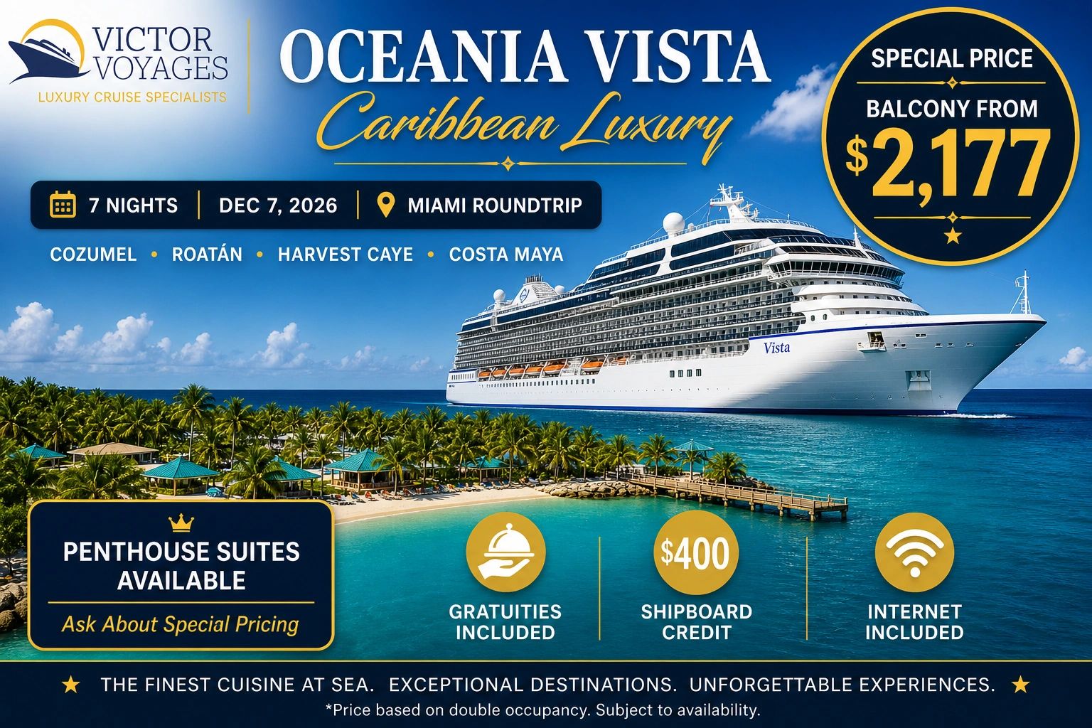 Luxury Caribbean cruise on Oceania Vista with balcony from $2,177, departing Dec 7, 2026, Miami roundtrip.
