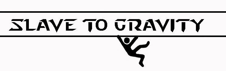 Silhouette of a person hanging from a line under 'SLAVE TO GRAVITY' text.