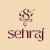 SEHRAJ
