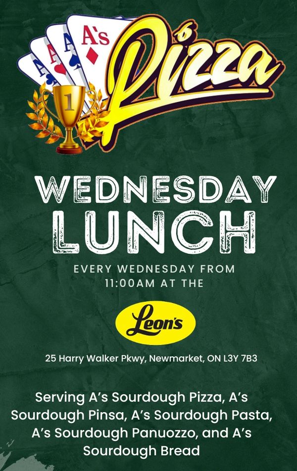 Pizza Wednesday lunch at Leon's with sourdough specialties.