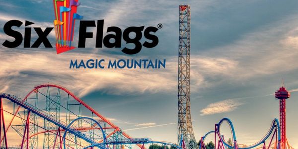 Magic Mountain
Vallencia, CA