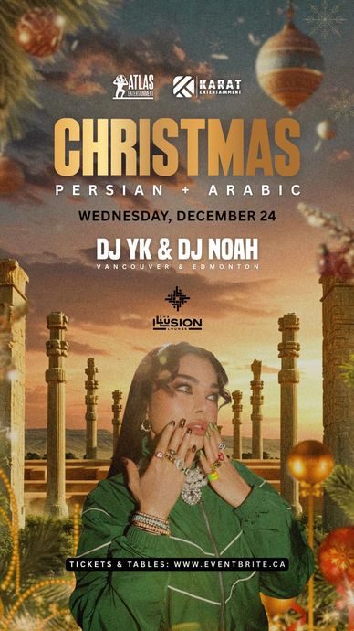 Persian + Arabic Night inside The Illusion Lounge, Edmonton on Christmas Eve 2025.