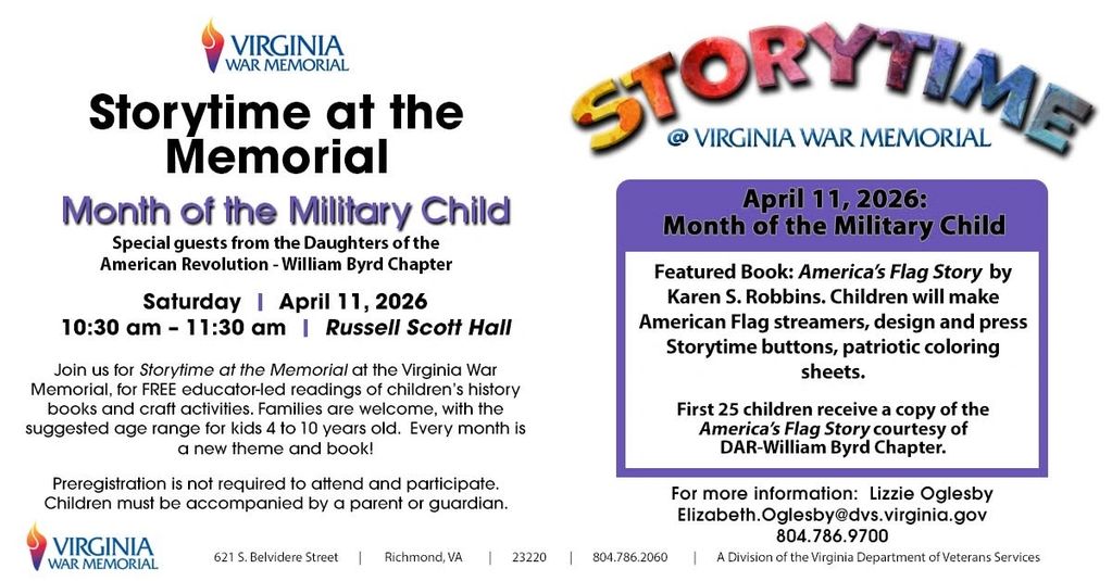 UPCOMING 4 May 2026: Storytime at the Virginia War Memorial. WWII exhibit. 