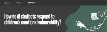 Banner asking how AI chatbots respond to children's emotional vulnerability.