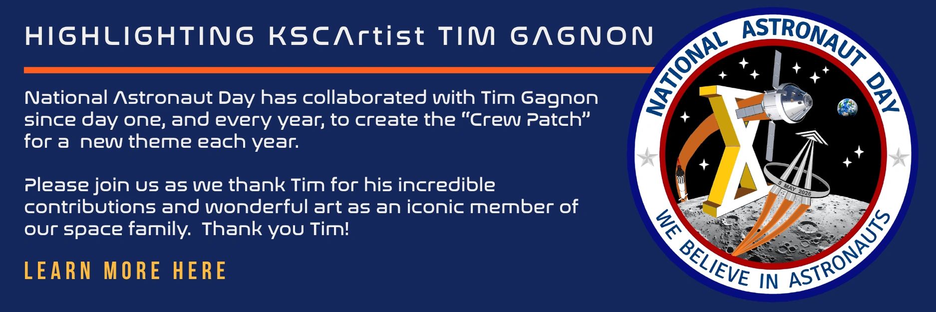 National Astronaut Day honors artist Tim Gagnon for his annual crew patch designs.