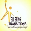 WELL BEING TRANSITIONS COUNSELING AND CONSULTING SERVICES