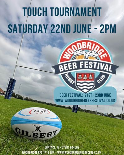 Flyer for Woodbridge Rugby Club's Touch Tournament and Beer Festival in June.