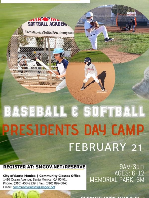 Santa Monica baseball/softball academy presidents day camp
