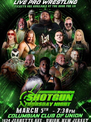 Promotional poster for Shotgun Thursday Night pro wrestling event on March 5th in Union, New Jersey.