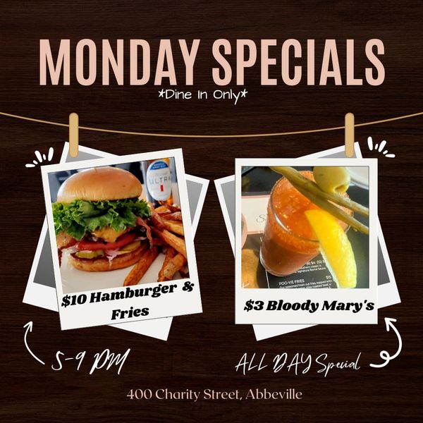 Monday Specials *Dine in only