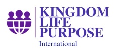 Kingdom Life Purpose Ministries International