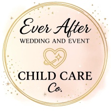 Ever After Wedding and Event Child Care Co.