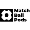 Match Ball Pods