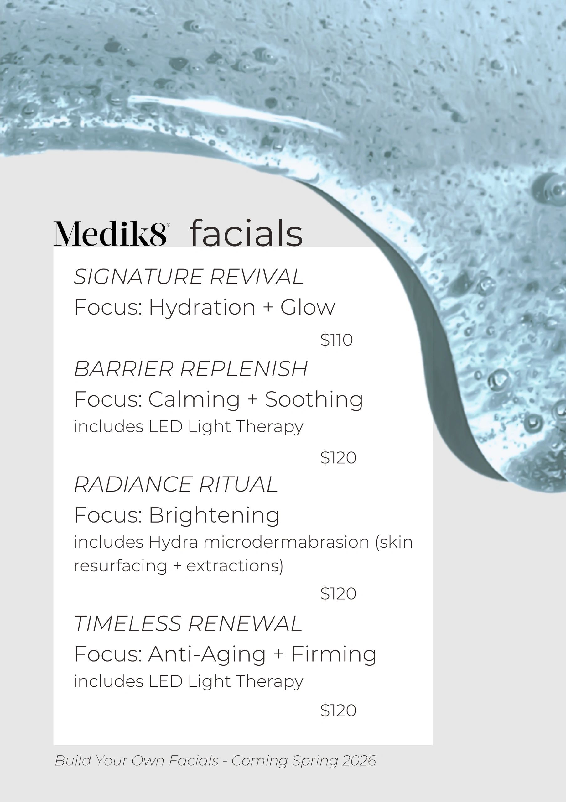 Medik8 facials menu with hydration, calming, brightening, and anti-aging treatments.