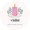 vidhi Crafted with love