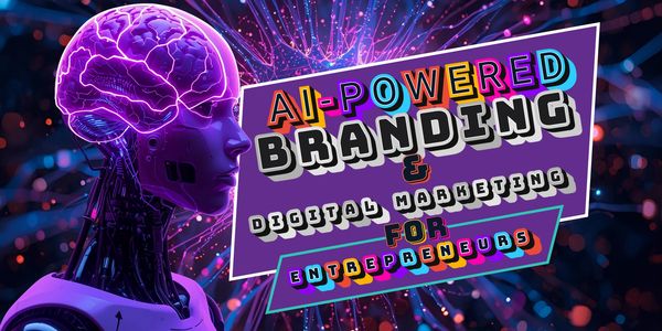 AI-powered branding and digital marketing for entrepreneurs with a futuristic robot and neon brain.