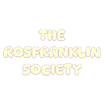 The Ros Franklin Society