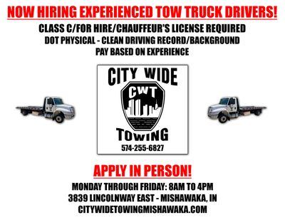 NOW HIRING EXPERIENCED TOW TRUCK DRIVERS, Elkhart, Indiana