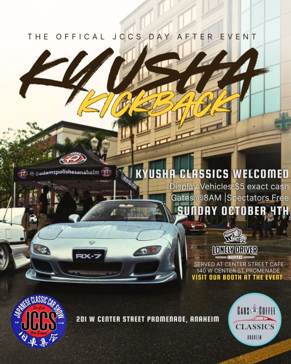 Kyusha Kickback car event featuring classic Japanese cars in Anaheim.