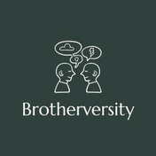 Brotherversity