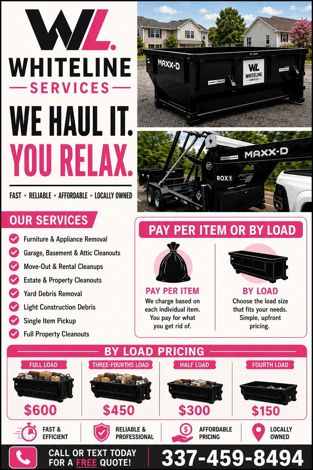 Whiteline Services offers reliable haul-away with flexible pricing and various cleanout services.