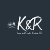 K & R Lawn and Tractor Services LLC