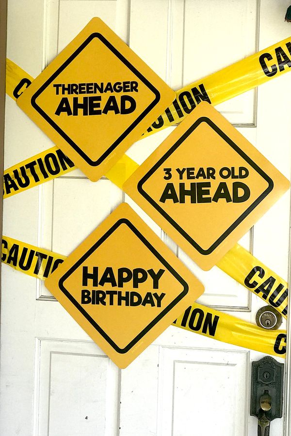 Threenager ahead.  Three year old caution signs