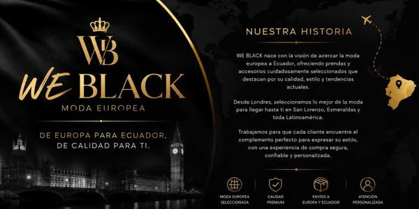 An elegant promotional banner for WE BLACK European fashion brand targeting Ecuador.